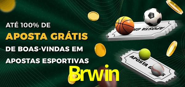 Brwin Ate 100% de Aposta Gratis
